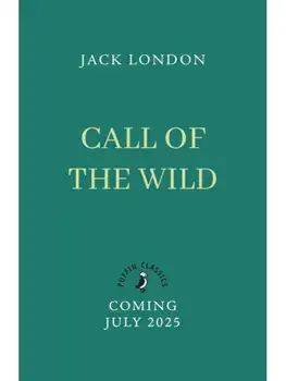 The Call of the Wild, Paperback/Jack London