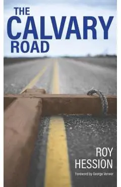 The Calvary Road - Roy Hession