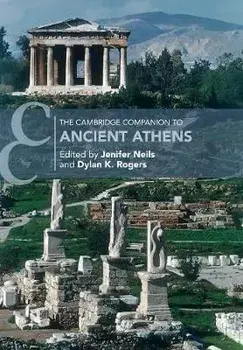The Cambridge Companion to Ancient Athens, Paperback/Jenifer Neils