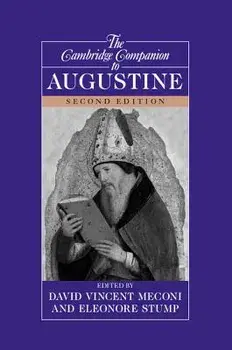 The Cambridge Companion to Augustine, Paperback/David Vincent Meconi