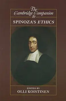 The Cambridge Companion to Spinoza's Ethics, Paperback/Olli Koistinen