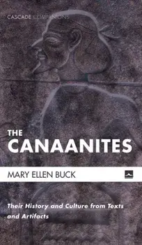 The Canaanites, Hardcover/Mary Ellen Buck