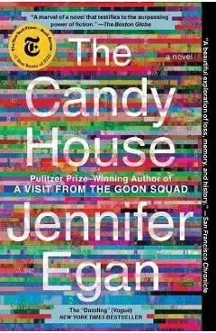 The Candy House - Jennifer Egan