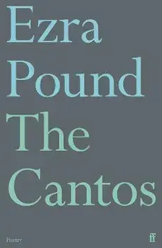 The Cantos. Main, Paperback/Ezra Pound