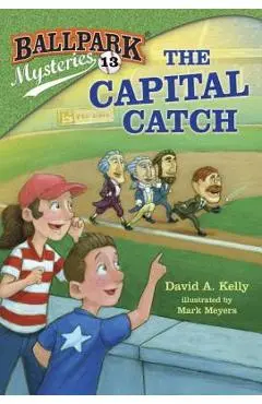 The Capital Catch - David A. Kelly