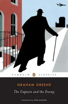The Captain and the Enemy, Paperback/Graham Greene