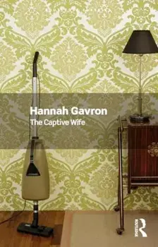 The Captive Wife, Paperback/Hannah Gavron