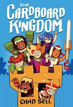 The Cardboard Kingdom, Paperback/Chad Sell
