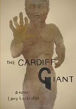 The Cardiff Giant, Hardcover/Larry Lockridge