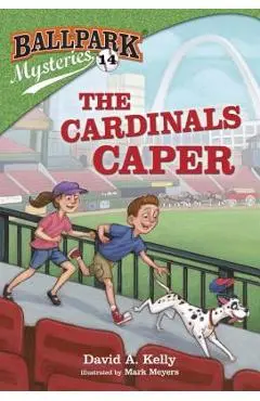 The Cardinals Caper - David A. Kelly