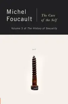 The Care of the Self, Paperback/Michel Foucault