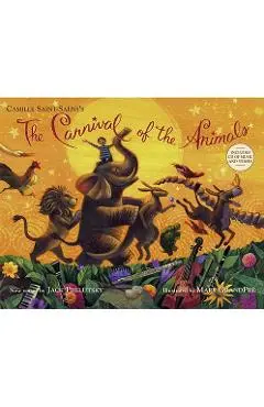 The Carnival of the Animals [With CD (Audio)] - Jack Prelutsky
