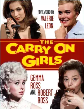 The Carry On Girls, Hardback/Robert Ross