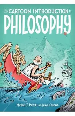 The Cartoon Introduction to Philosophy - Michael F. Patton