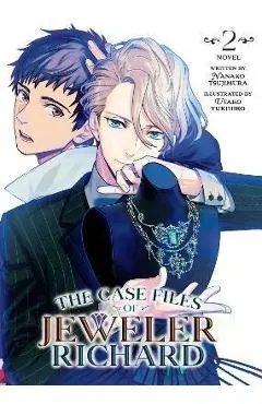 The Case Files of Jeweler Richard (Light Novel) Vol. 2 - Nanako Tsujimura
