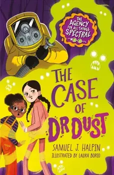 The Case of Dr Dust, Paperback/Samuel J. Halpin