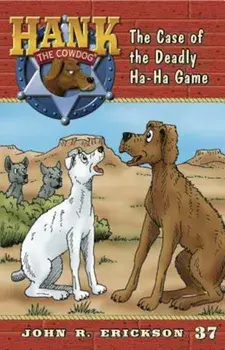 The Case of the Deadly Ha-Ha Game, Paperback/John R. Erickson