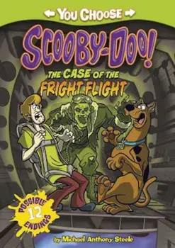 The Case of the Fright Flight, Paperback/Michael Anthony Steele