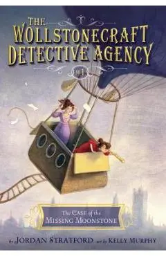 The Case of the Missing Moonstone - Jordan Stratford