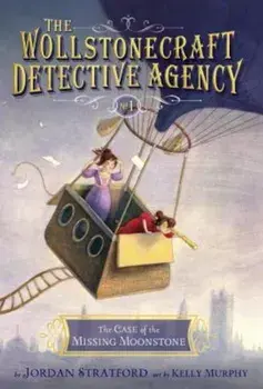 The Case of the Missing Moonstone, Paperback/Jordan Stratford