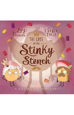The Case of the Stinky Stench, Volume 2 - Josh Funk