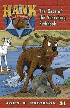 The Case of the Vanishing Fishhook, Paperback/John R. Erickson