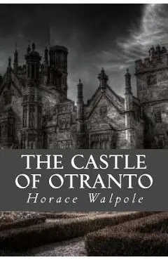 The Castle of Otranto - Editorial Oneness