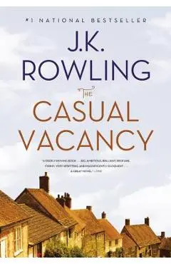 The Casual Vacancy - J. K. Rowling