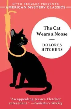 The Cat Wears a Noose. A Rachel Murdock Mystery, Paperback/Dolores Hitchens
