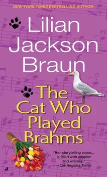 The Cat Who Played Brahms, Paperback/Lilian Jackson Braun