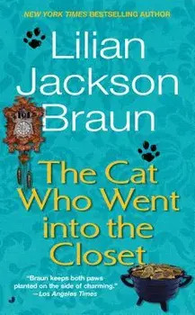 The Cat Who Went Into the Closet/Lilian Jackson Braun