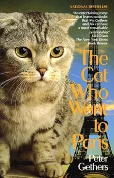 The Cat Who Went to Paris, Paperback/Peter Gethers