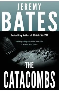 The Catacombs - Jeremy Bates
