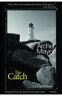 The Catch: A Joe Gunther Novel - Archer Mayor