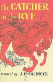 The Catcher in the Rye, Hardcover/J. D. Salinger