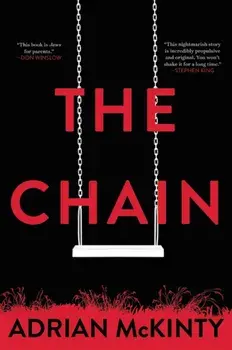 The Chain, Paperback/Adrian McKinty