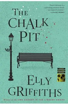 The Chalk Pit, Volume 9 - Elly Griffiths
