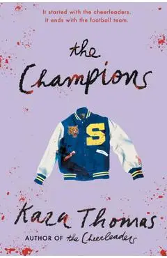 The Champions - Kara Thomas