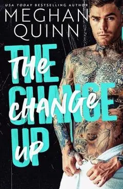 The Change Up - Meghan Quinn