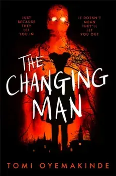 The Changing Man, Paperback/Tomi Oyemakinde