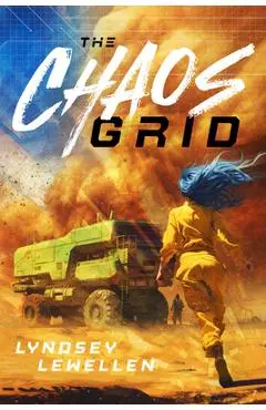 The Chaos Grid: Volume 1 - Lyndsey Lewellen