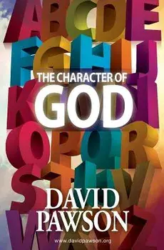 The Character of God, Paperback/David Pawson