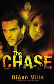 The Chase, Paperback/DiAnn Mills