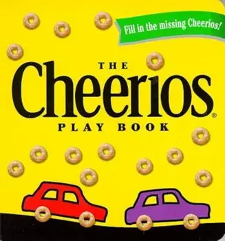The Cheerios Play Book, Hardcover/Lee Wade