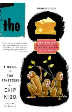 The Cheese Monkeys - Chip Kidd