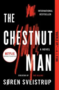 The Chestnut Man, Paperback/Soren Sveistrup