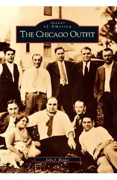 The Chicago Outfit - John J. Binder