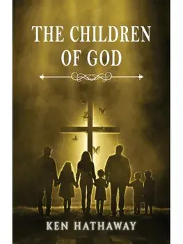 The Children of God, Paperback/Ken Hathaway