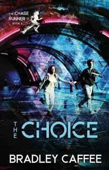 The Choice, Paperback/Bradley Caffee
