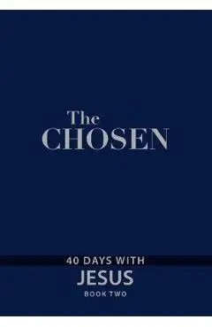 The Chosen Book Two: 40 Days with Jesus - Amanda Jenkins